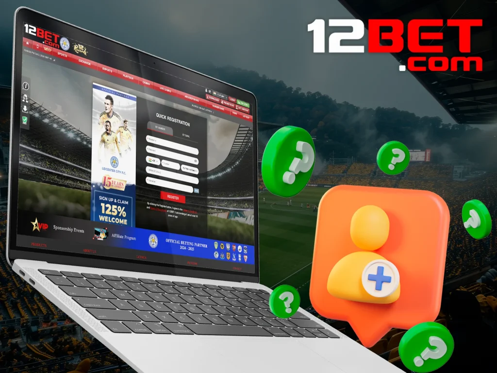 12Bet Registration